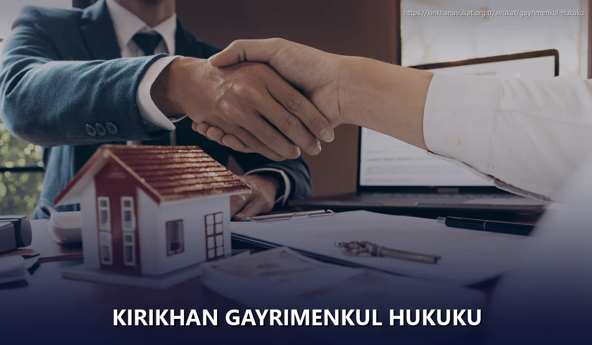 Kirikhan Gayrimenkul Hukuku