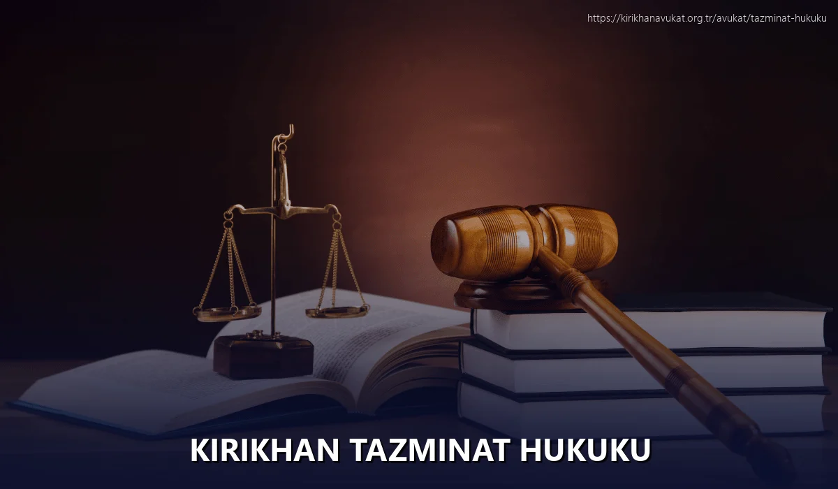 Kirikhan Tazminat Hukuku
